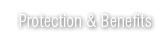 Protection-Benefits